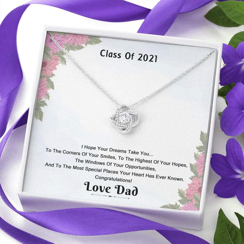Class Of 2021 I Hope Your Dreams Take You