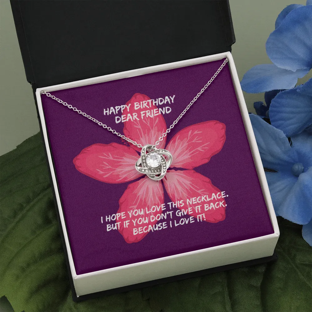 Happy Birthday Dear Friend Love Knot Necklace