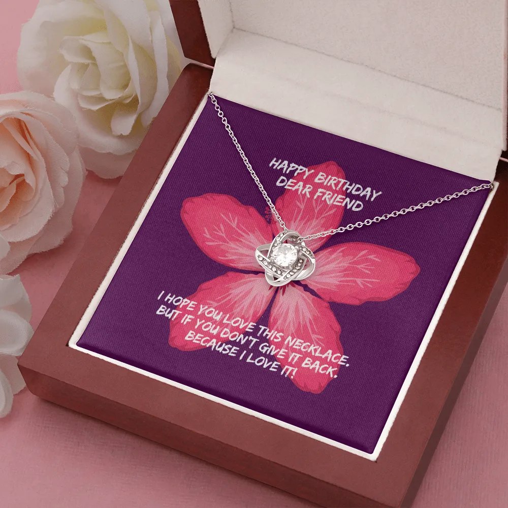 Happy Birthday Dear Friend Love Knot Necklace