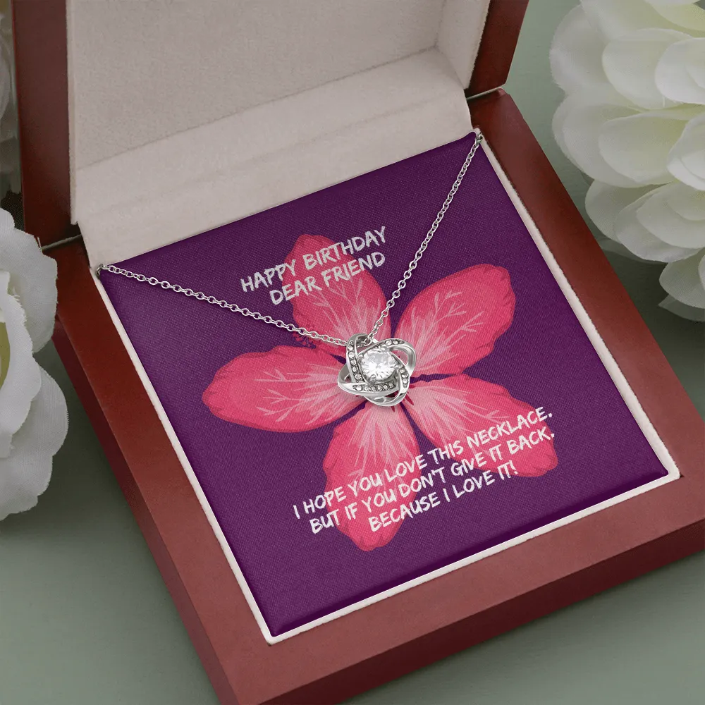 Happy Birthday Dear Friend Love Knot Necklace