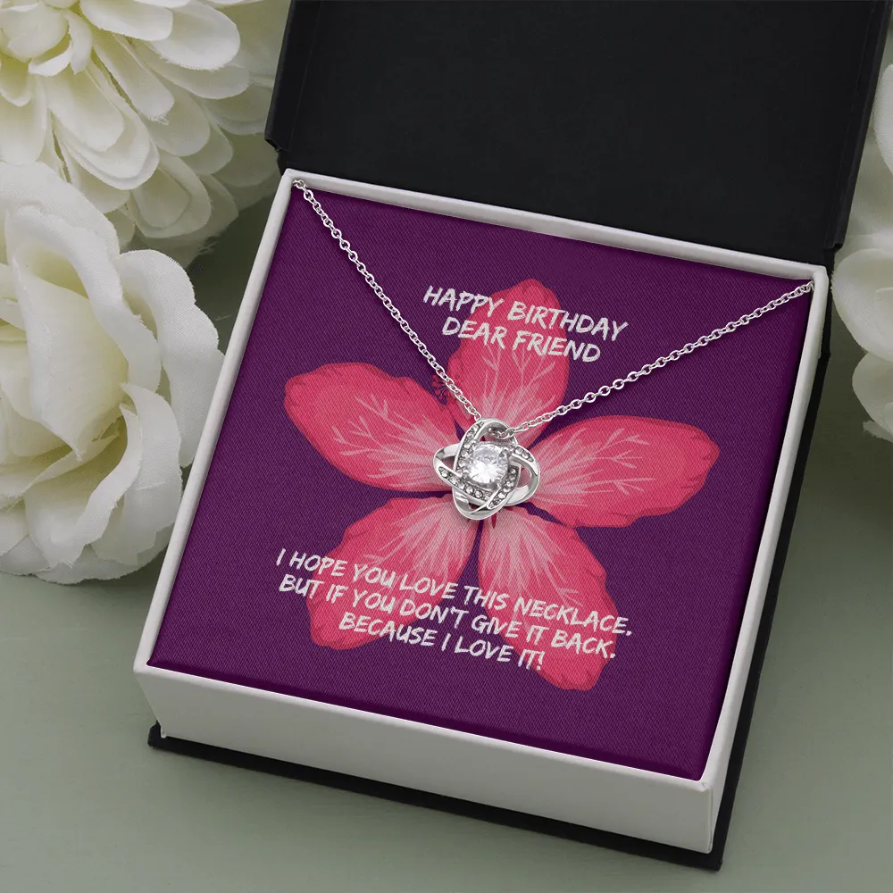 Happy Birthday Dear Friend Love Knot Necklace