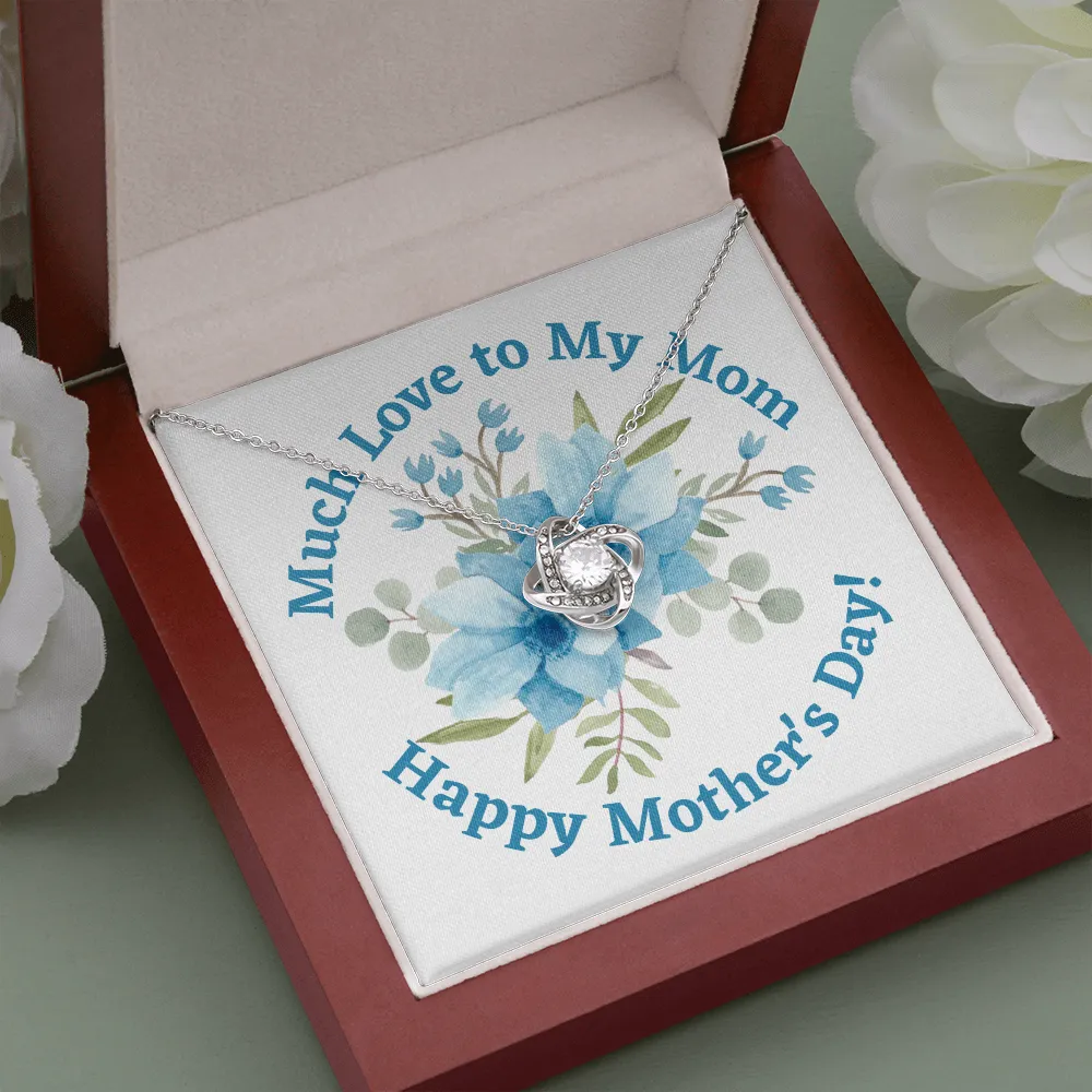 Happy Mother's Day Much Love Knot Necklace