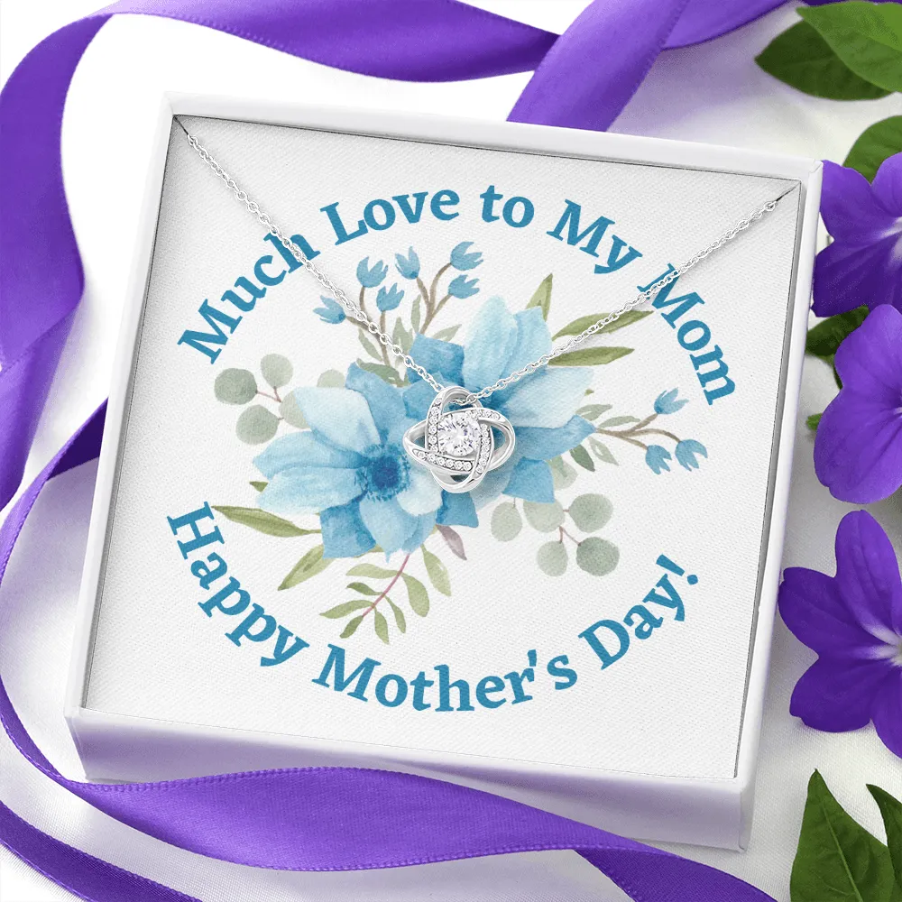 Happy Mother's Day Much Love Knot Necklace