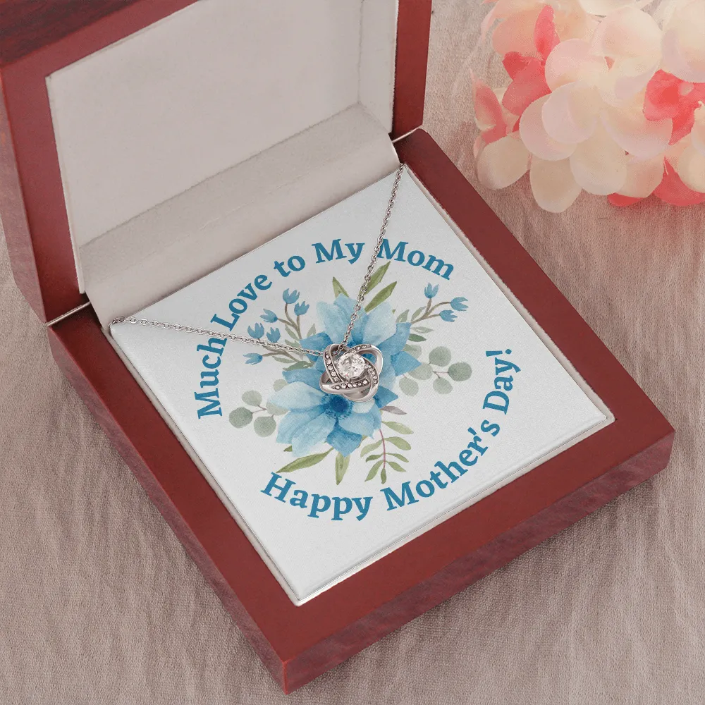 Happy Mother's Day Much Love Knot Necklace