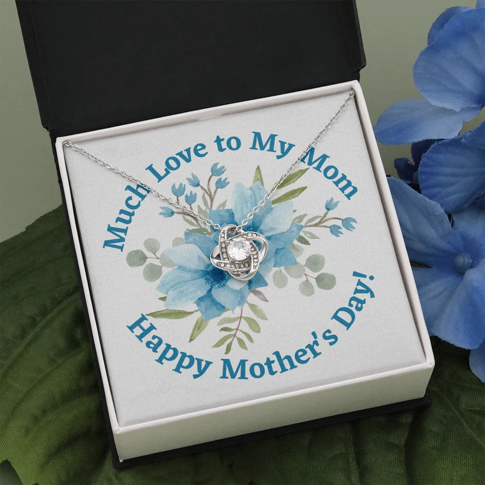 Happy Mother's Day Much Love Knot Necklace