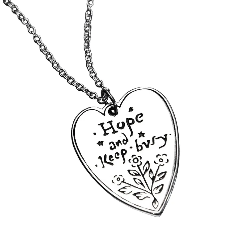 Hope And Keep Busy - Louisa May Alcott Necklace