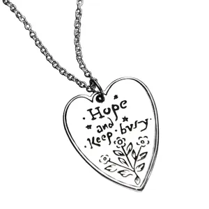 Hope And Keep Busy - Louisa May Alcott Necklace