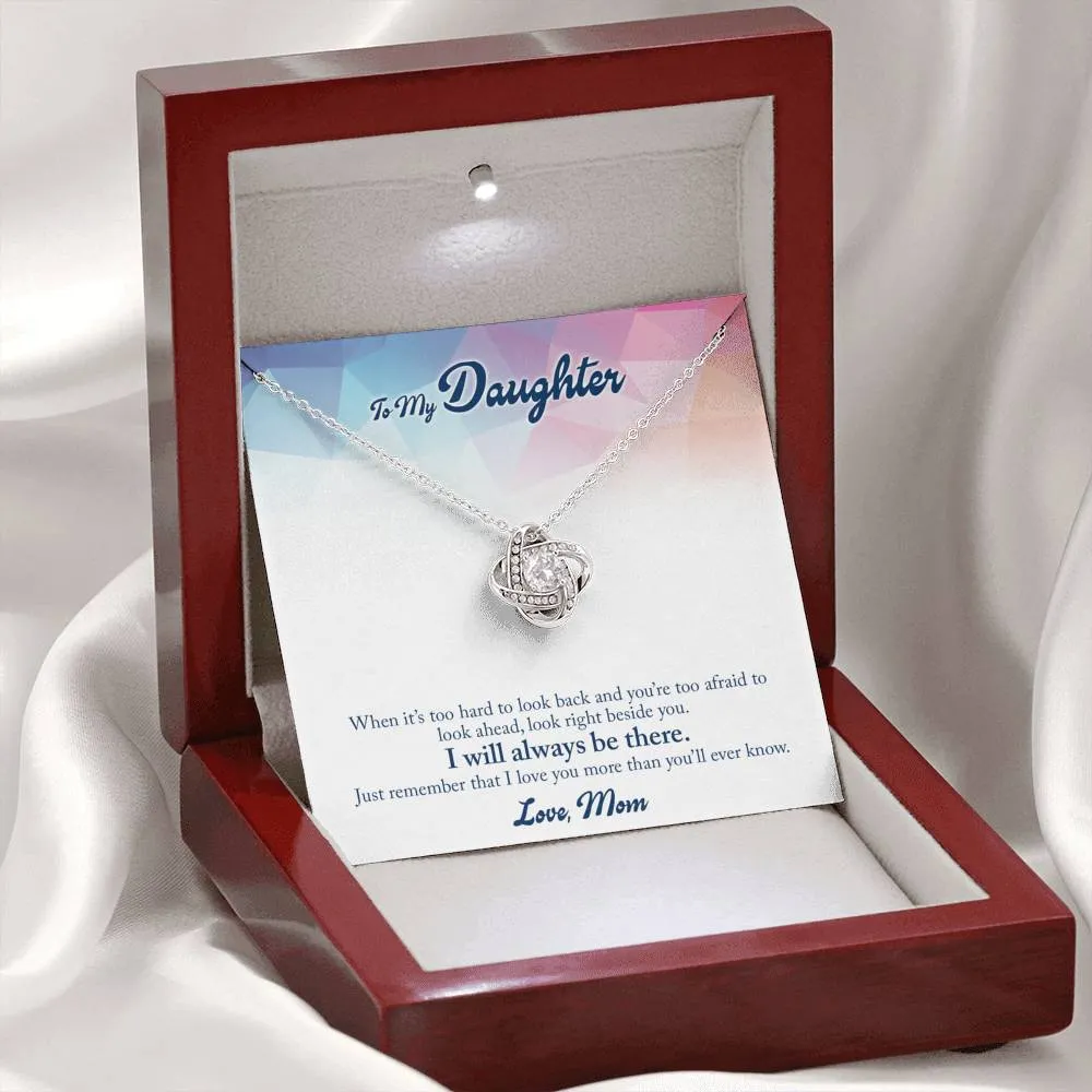 I will always be there, From Mom-Love Knot Necklace for Daughter