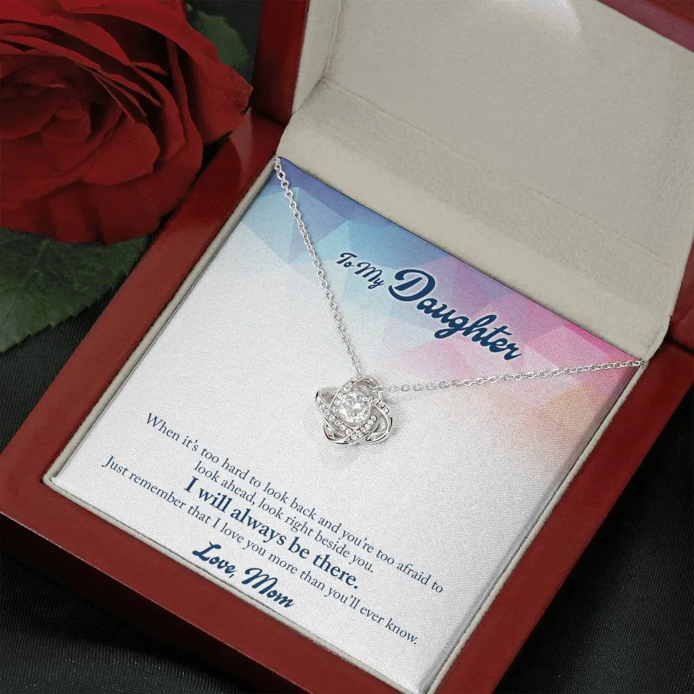 I will always be there, From Mom-Love Knot Necklace for Daughter