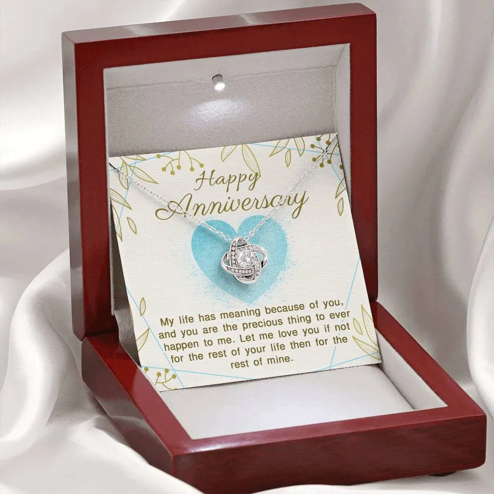 My life has meaning because of you-Love Knot Necklace for Anniversary