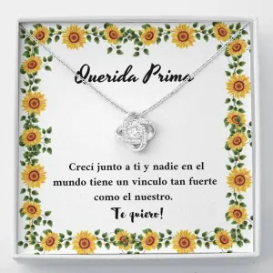 Querida Prima - Tenemos un vínculo muy fuerte
