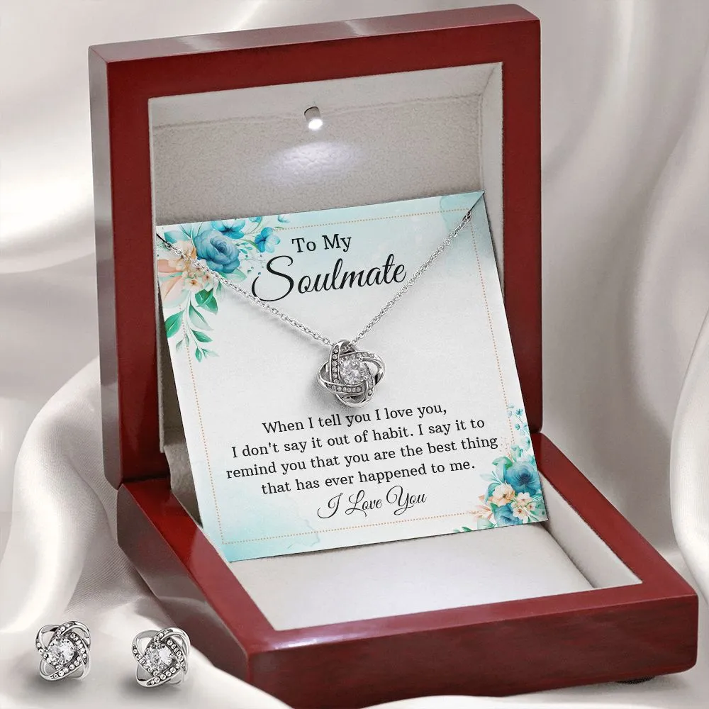 Soulmate Love Knot Jewelry Set-When I tell you I love you