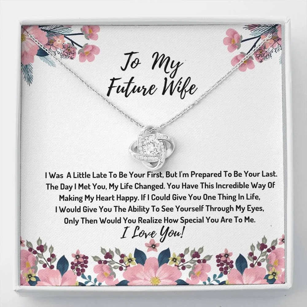 To My Future Wife Love Knot Necklace- You Are Special To Me