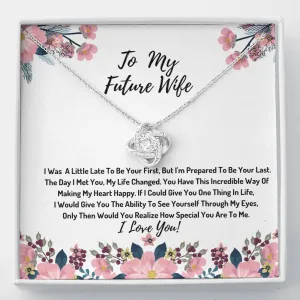 To My Future Wife Love Knot Necklace- You Are Special To Me